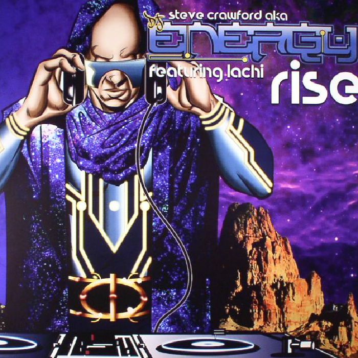 Steve | DJ Energy Crawford | Lachi Rise