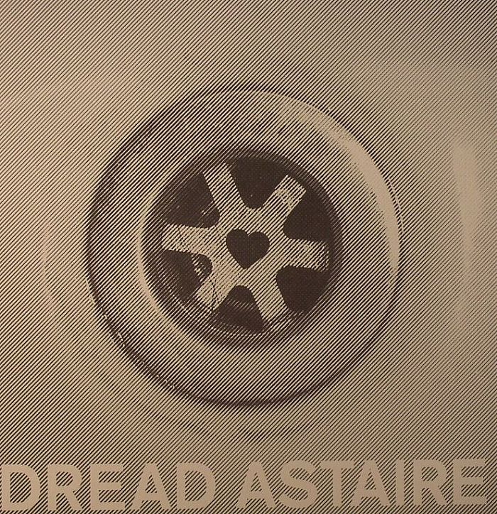Dread Astaire Take Time To Hate Me EP