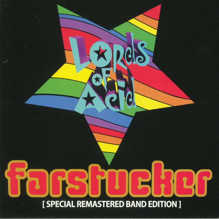 Lords Of Acid Farstucker (remastered)