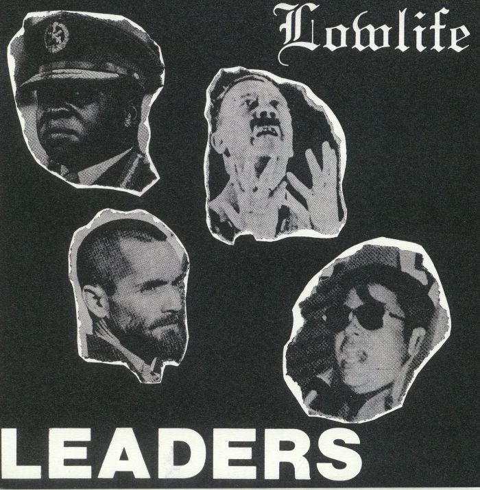 Lowlife Leaders