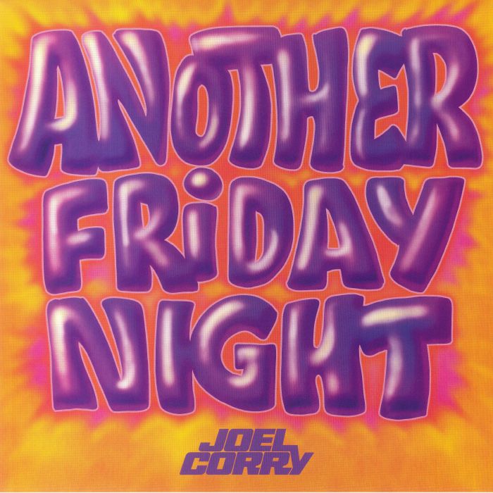 Joel Corry Another Friday Night