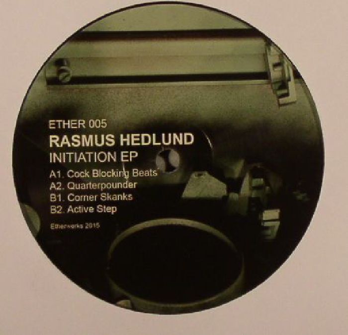 Rasmus Hedlund Initiation EP