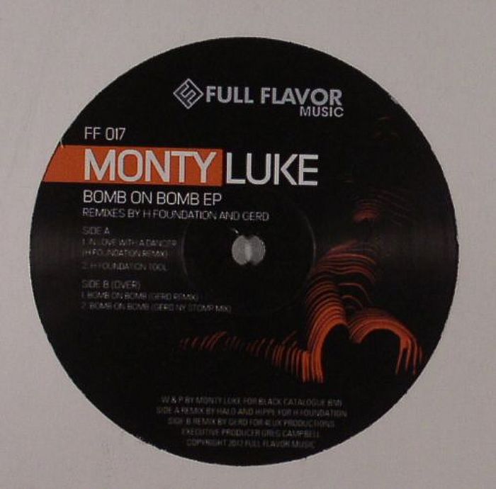 Monty Luke Bomb On Bomb EP (remixes)