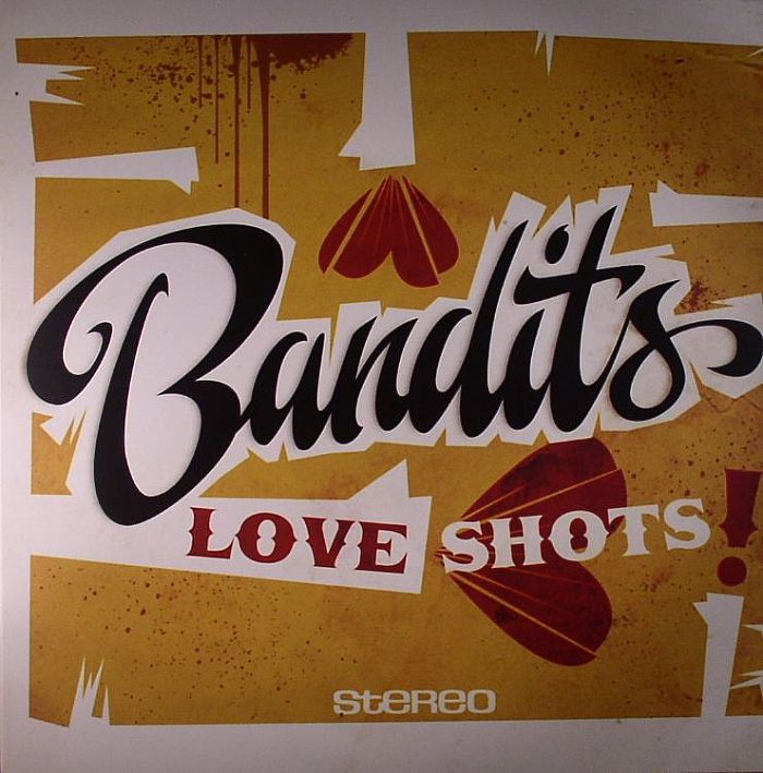 Bandits Love Shots