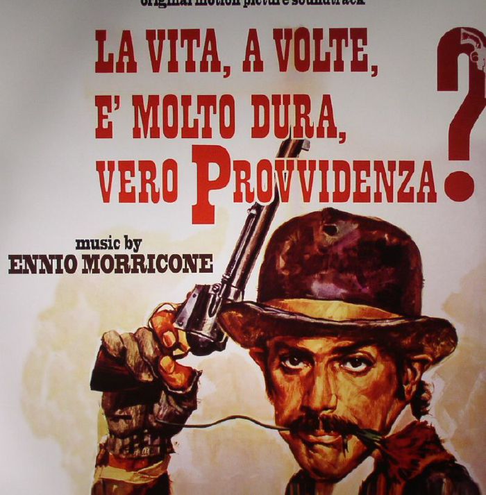 Ennio Morricone La Vita A Volte E Molto Dura Vero Provvidenza (Soundtrack) (reissue)