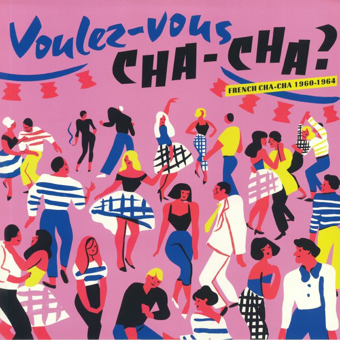 Various Artists Voulez Vous Cha Cha French Cha Cha 1960 1964