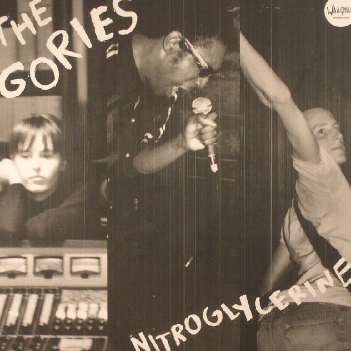 The Gories Nitroglycerine