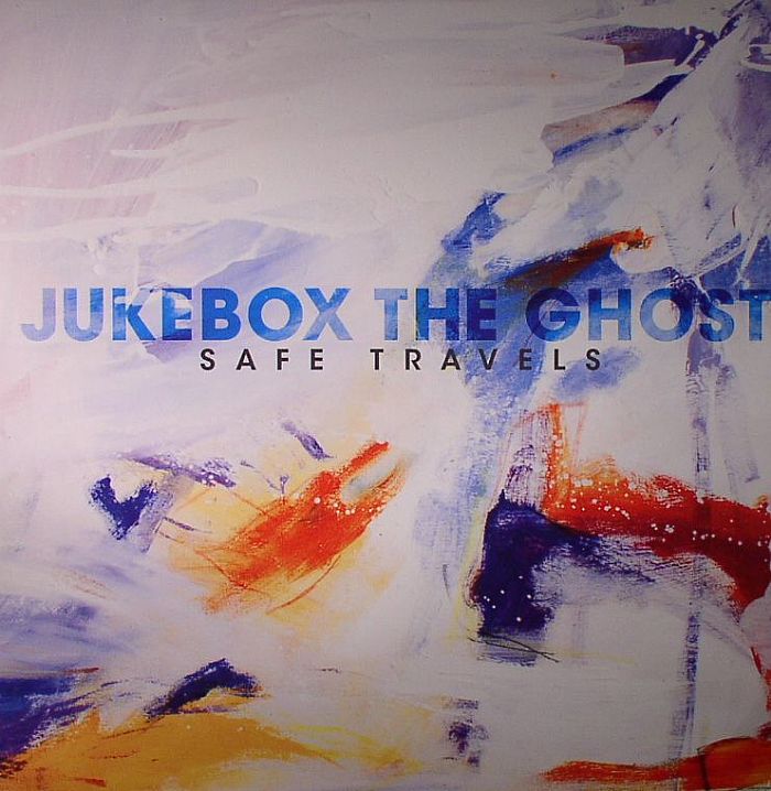 Jukebox The Ghost Safe Travels