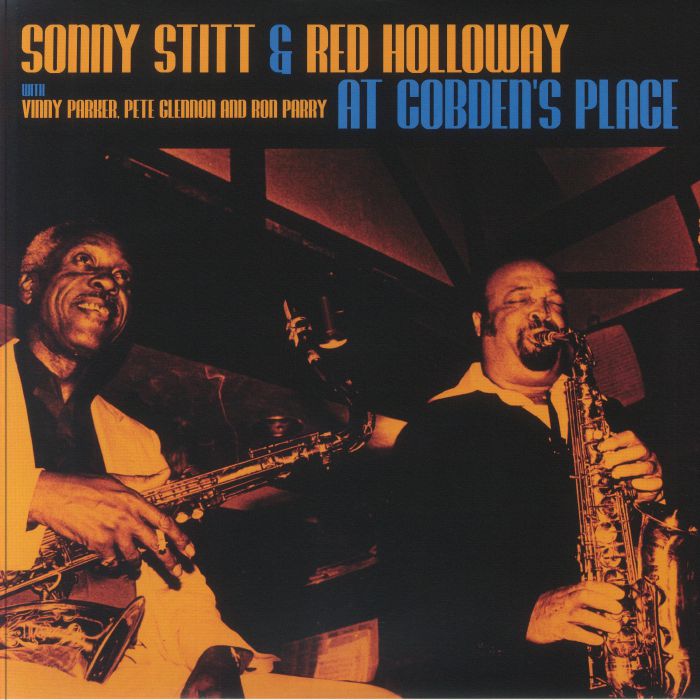 Sonny Stitt | Red Holloway At Cobdens Place