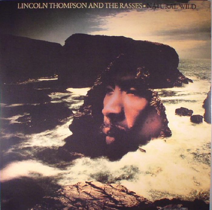 Lincoln Thompson and The Rasses Natural Wild (reissue)