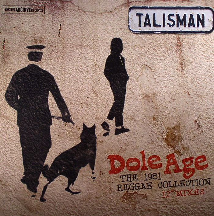 Talisman Dole Age: The 1981 Reggae Collection 12 Mixes