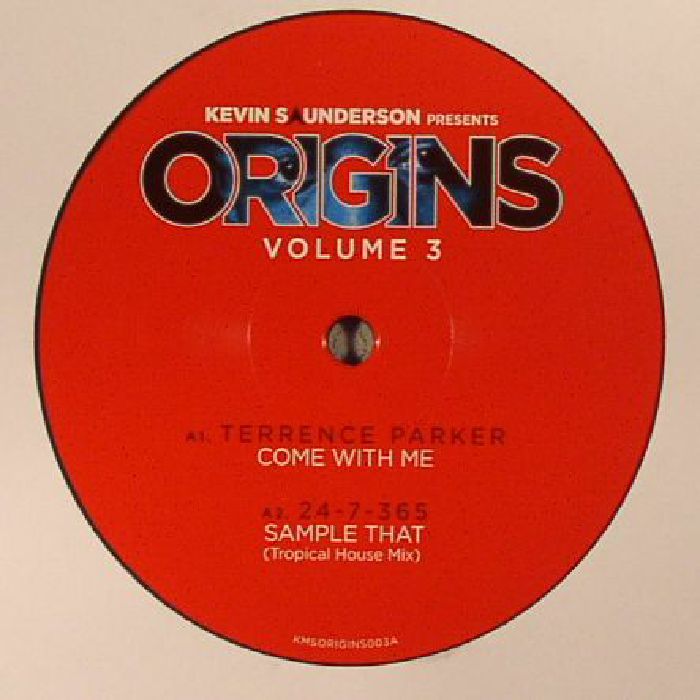 Terrence Parker | 24 7 365 | Candm Connection | R Tyme KMS Origins Vol 3