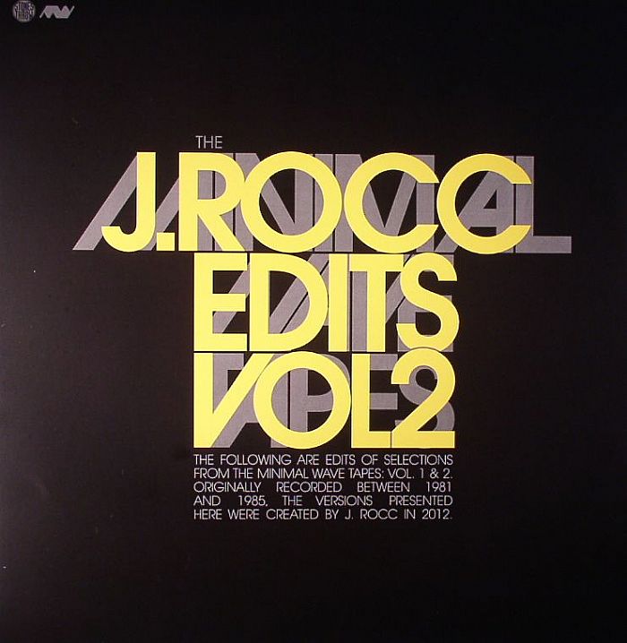J Rocc | Felix Kubin | Ohama | Mark Lane | Deux The Minimal Wave Tapes: J Rocc Edits Vol 2