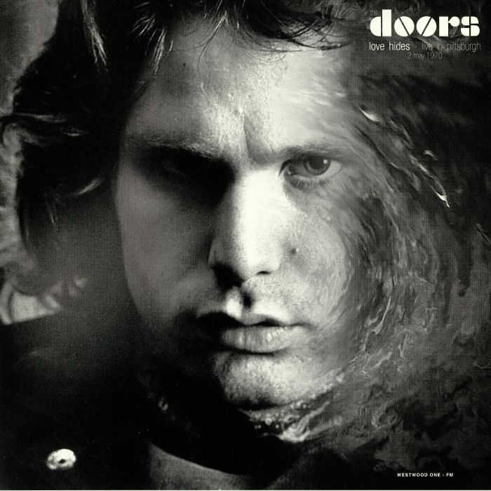 The Doors Love Hides: Live In Pittsburgh 2 May 1970