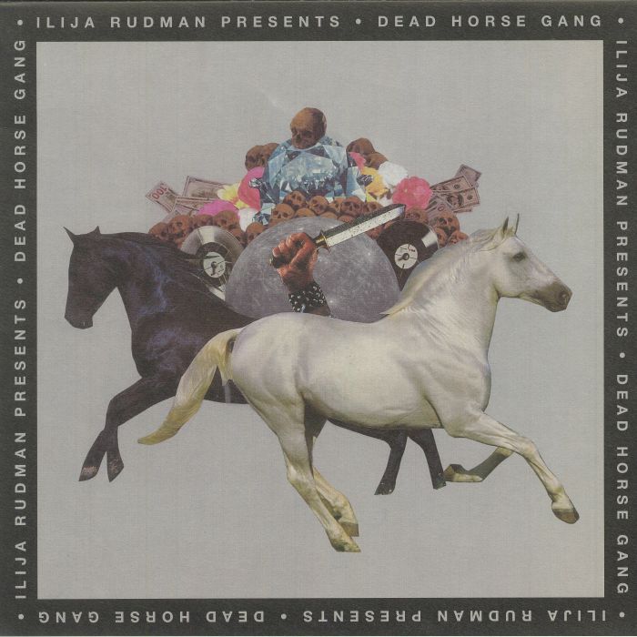 Ilija Rudman | Dead Horse Gang Where Wild Horses Go