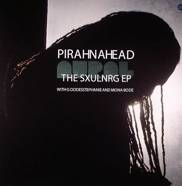 Pirahnahead The SXULNRG EP