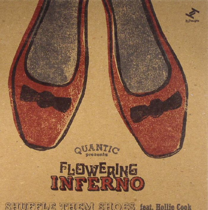 Quantic | Flowering Inferno | Hollie Cook Shuffle Them Shoes