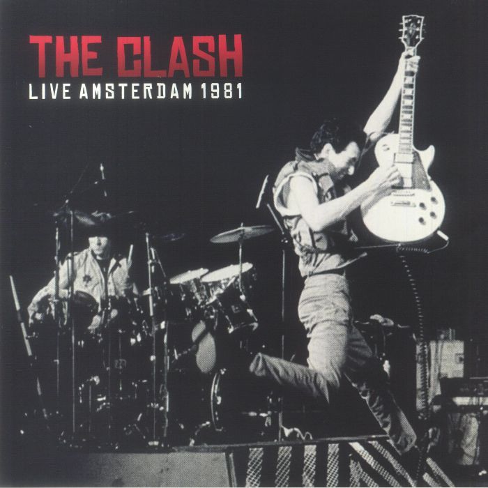 The Clash – Live Amsterdam 1981 vinyl cover