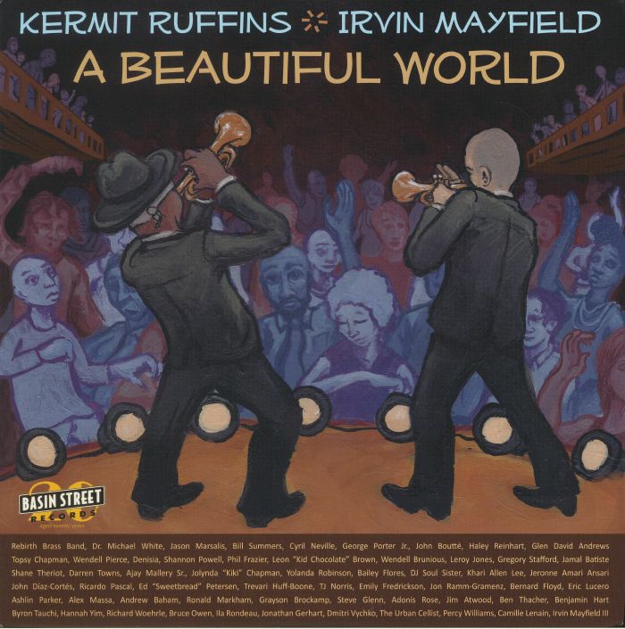 Kermit Ruffins | Irvin Mayfield A Beautiful World