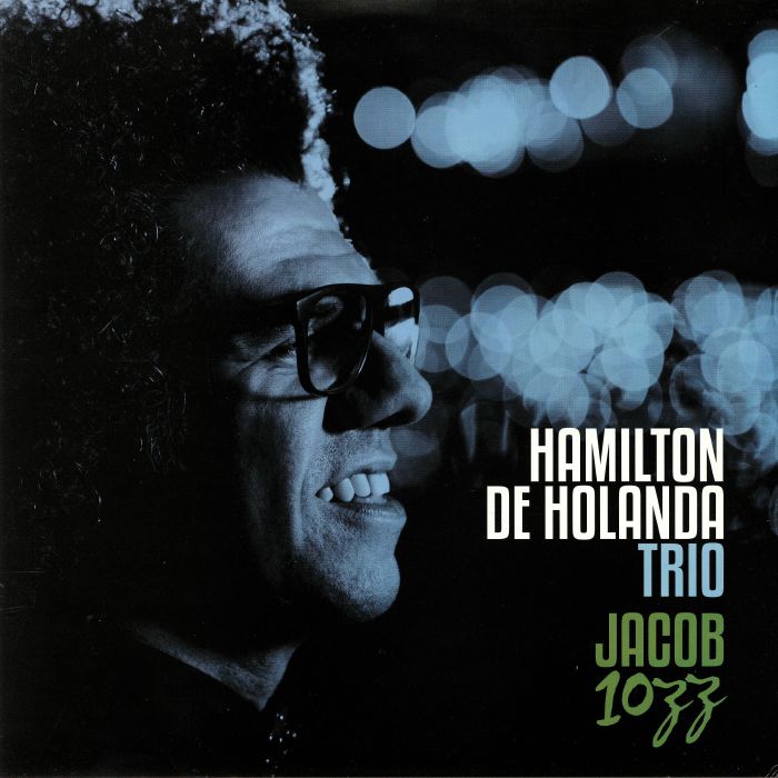 Hamilton De Holanda Trio Vinyl
