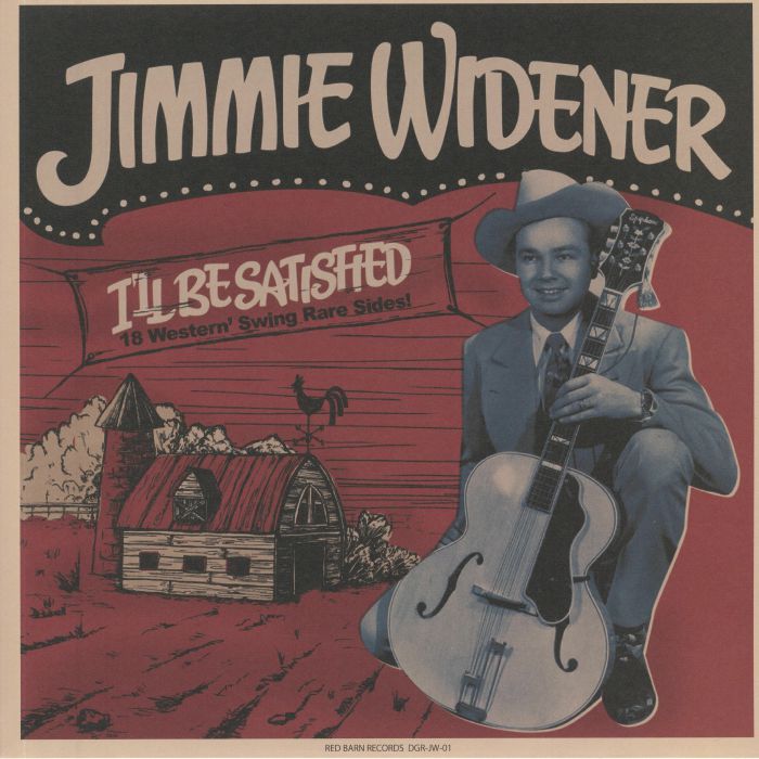 Jimmie Widener Ill Be Satisfied