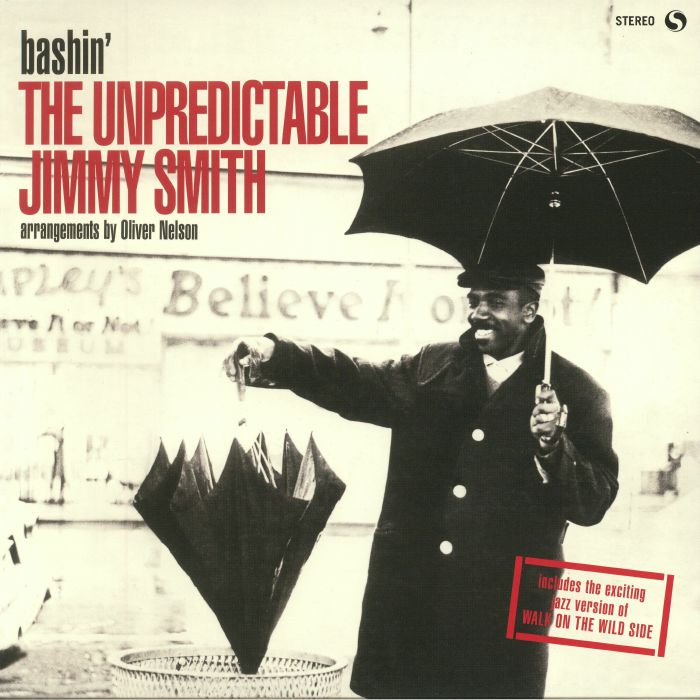 Jimmy Smith Bashin: The Unpredictable Jimmy Smith (reissue)