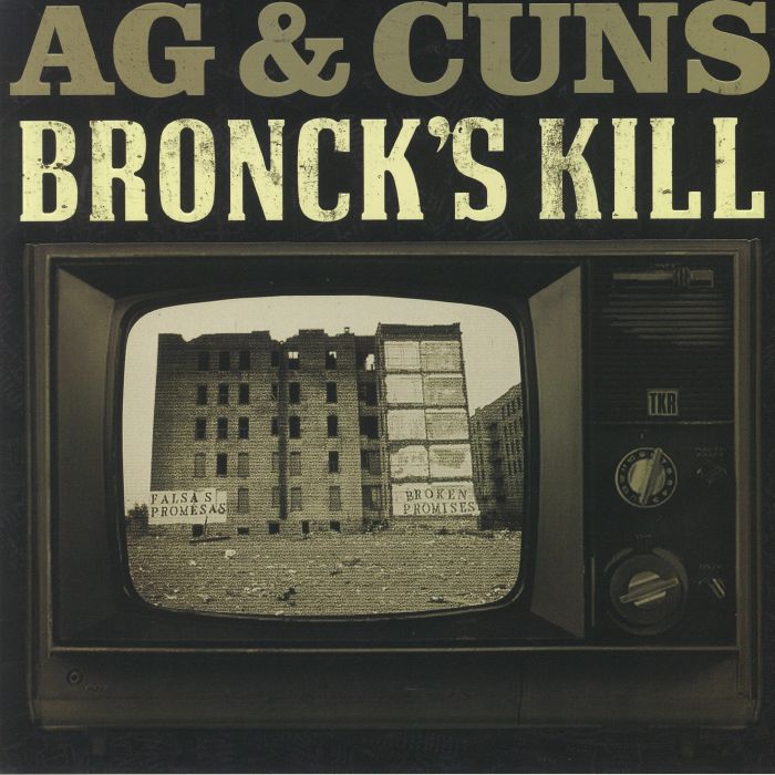 Ag | Cuns – Broncks Kill vinyl cover
