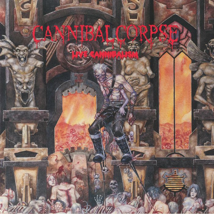 Cannibal Corpse – Live Cannibalism vinyl cover