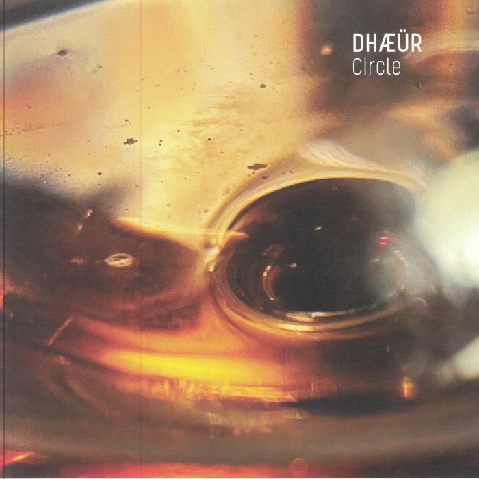 Dhaeur Circle EP