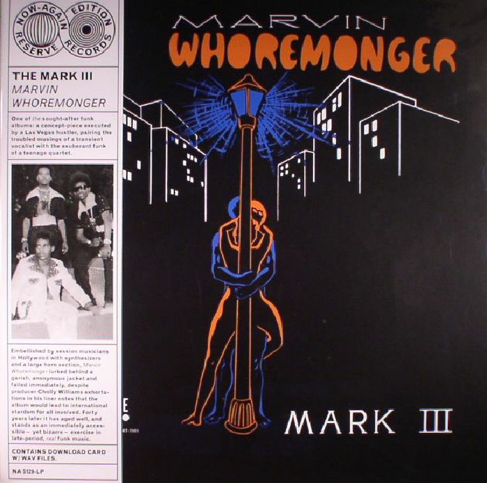 Marvin Whoremonger The Mark III (reissue)