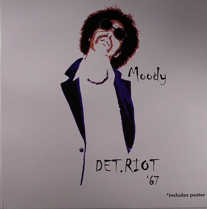 Moody | Moodymann Det Riot 67