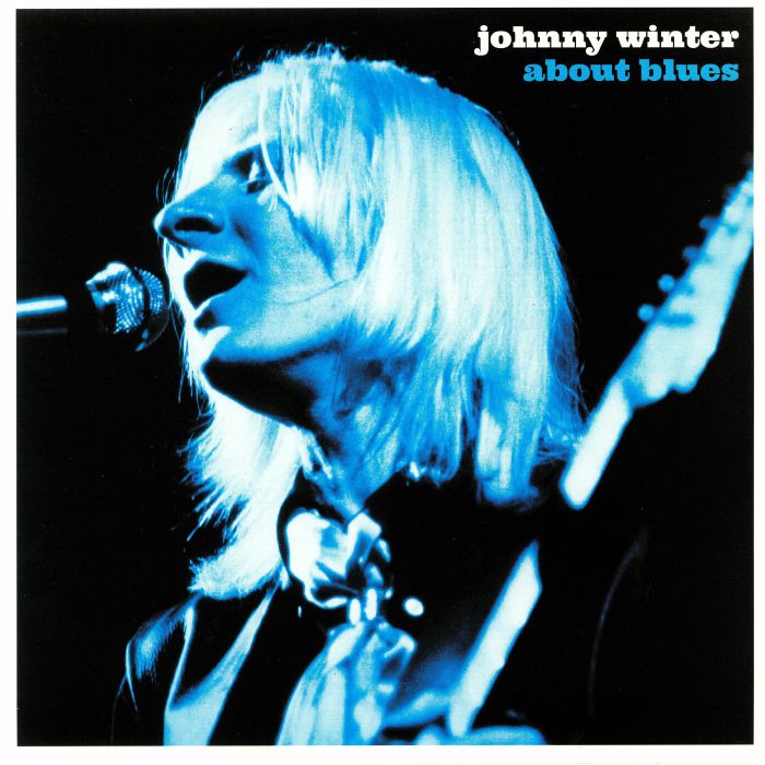 Johnny Winter About Blues