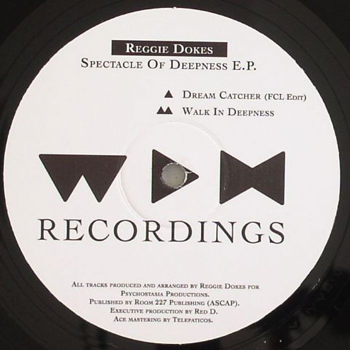 Reggie Dokes Spectacle Of Deepness EP