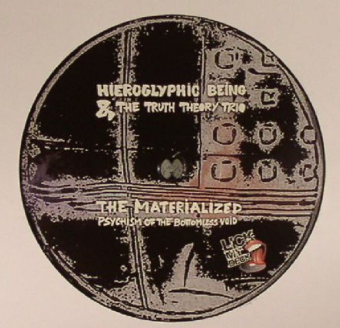 Hieroglyphic Being | The Truth Theory Trio The Materialized Psychism Of The Bottomless Void