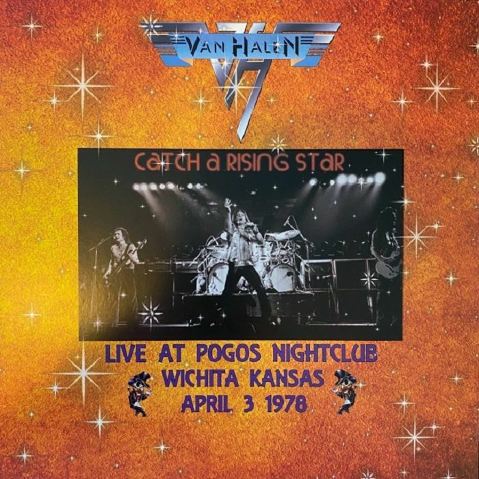 Van Halen Catch A Rising Star 4/3/1978 Wichita Ks Soundboard