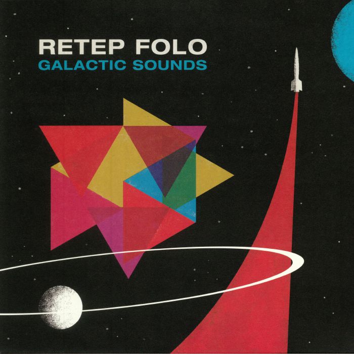 Retep Folo Galactic Sounds