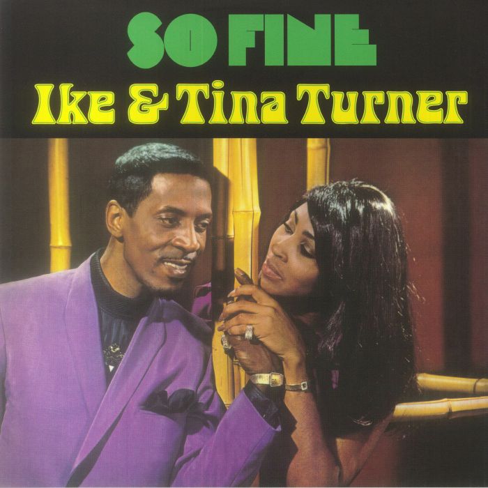 Ike and Tina Turner So Fine