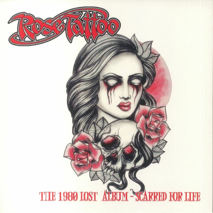 Rose Tattoo The 1980 Lost Album: Scarred For Life