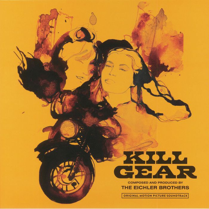 The Eichler Brothers Kill Gear (Soundtrack)