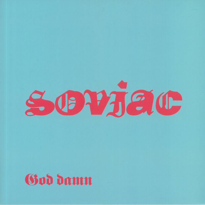 Soviac God Damn