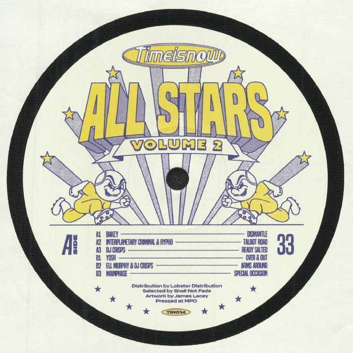 Bakey | Interplanetary Criminal | Hypho | DJ Crisps | Yosh | Ell Murphy | Mainphase Time Is Now All Stars Volume 2