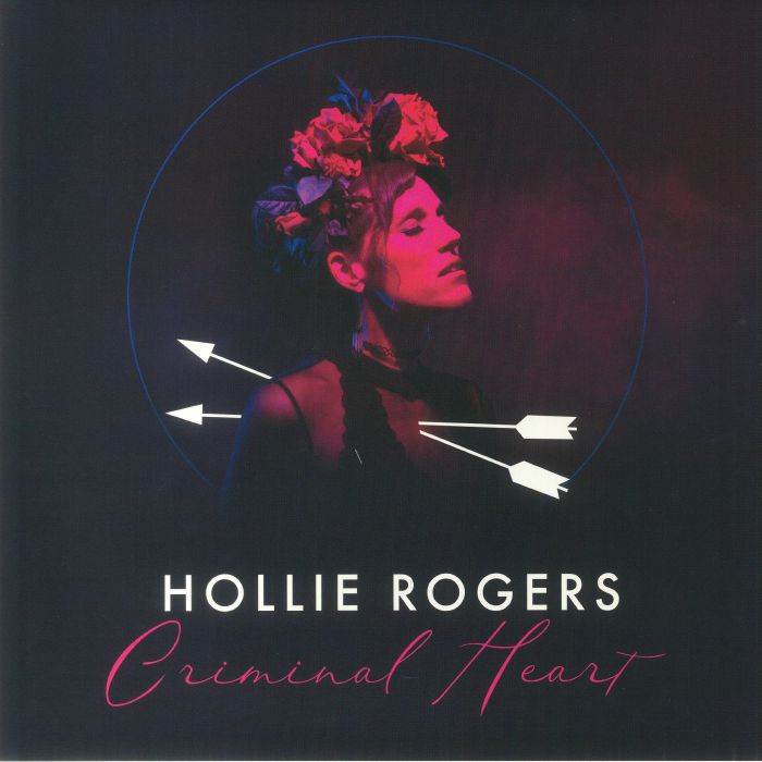 Hollie Rogers Criminal Heart