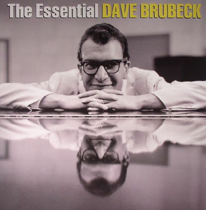 Dave Brubeck The Essential Dave Brubeck