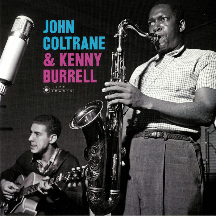 John Coltrane | Kenny Burrell John Coltrane & Kenny Burrell
