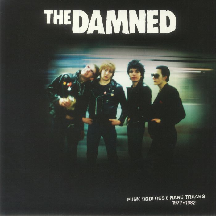 The Damned Punk Oddities and Rare Tracks 1977 1982