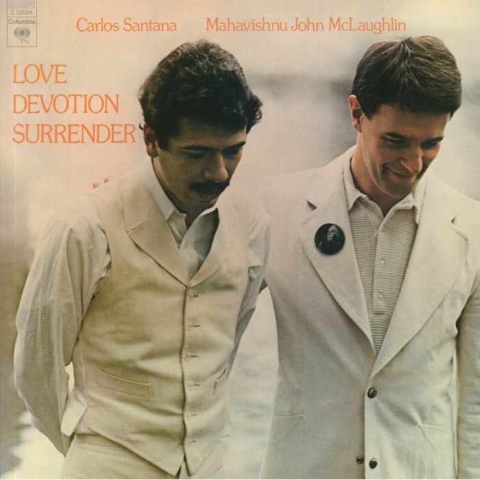 Carlos Santana | Mahavishnu John Mclaughlin Love Devotion Surrender