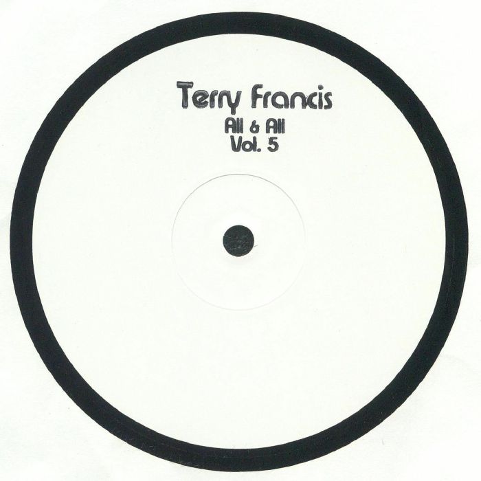Terry Francis All and All Vol 5