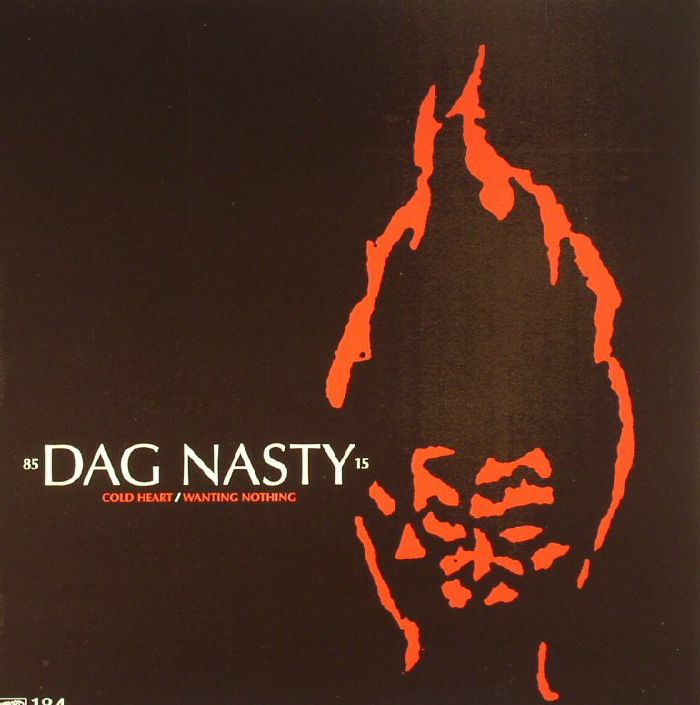 Dag Nasty Cold Heart/Wanting Nothing