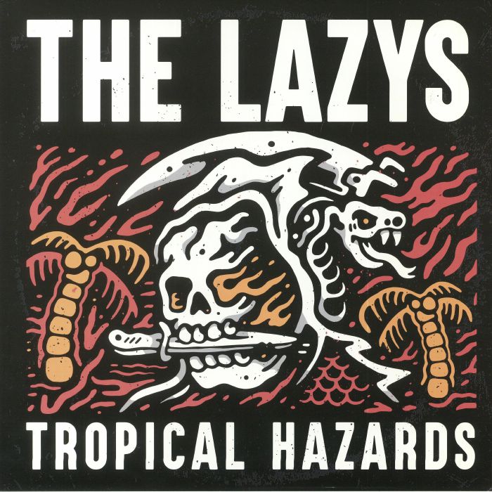 The Lazys Tropical Hazards