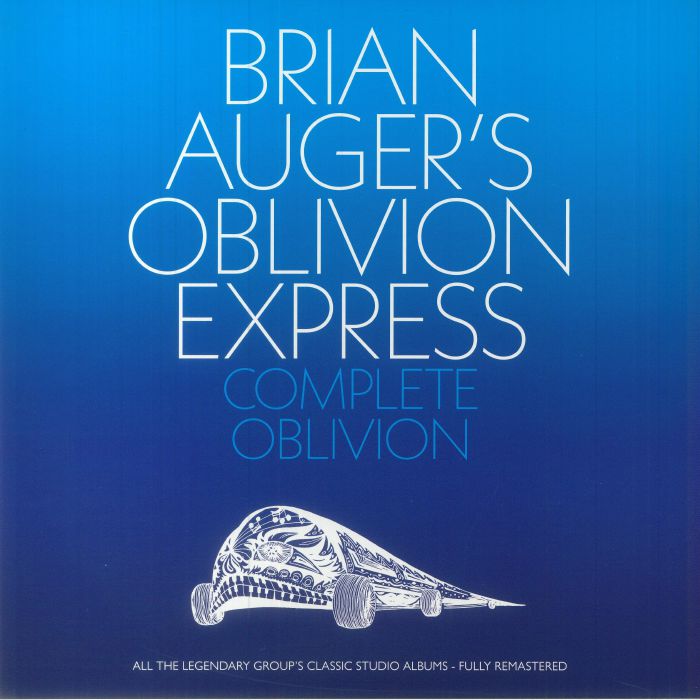 Brian Augers Oblivion Express Complete Oblivion